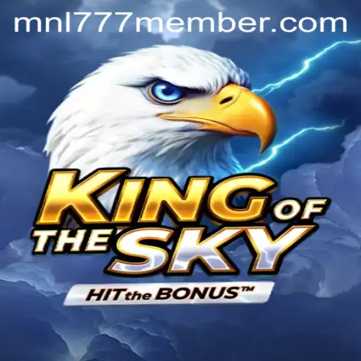 Explore the Thrilling World of KingOfTheSky: Embrace the Adventure with MNL777